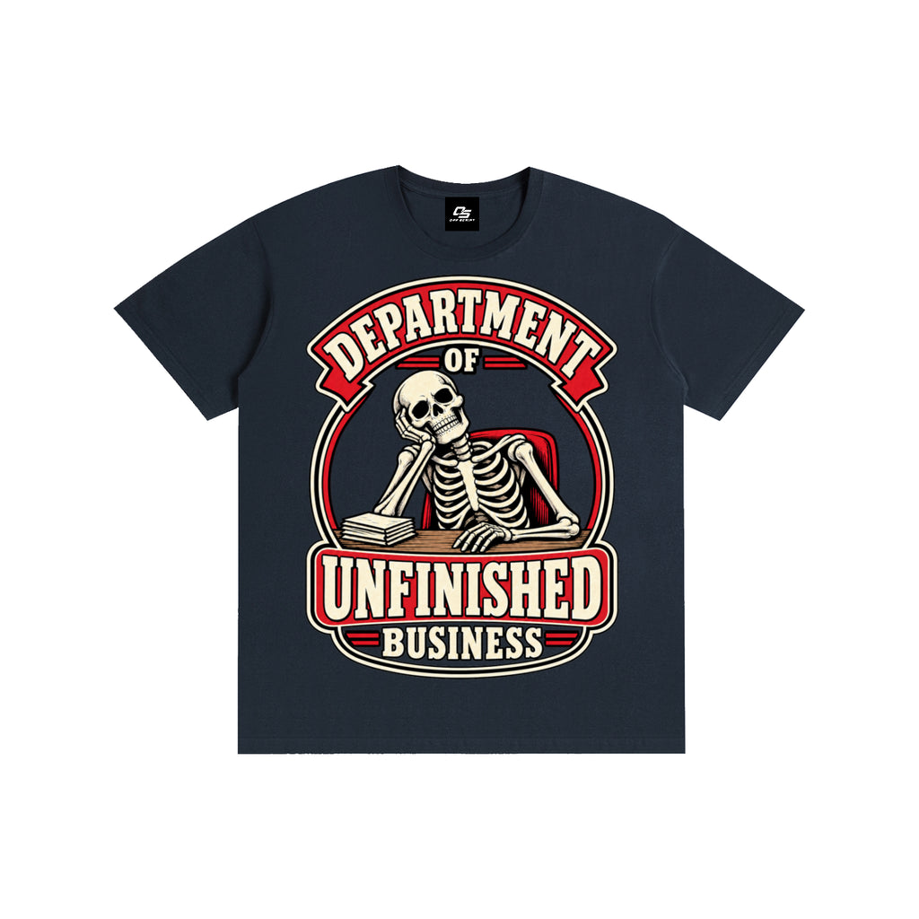 Department of Unfinished Business Pure Cotton Unisex T-Shirt