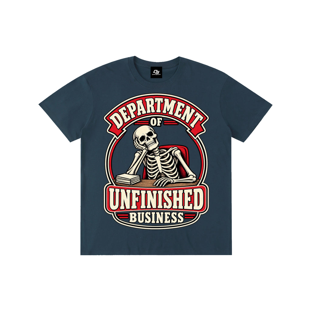 Department of Unfinished Business Pure Cotton Unisex T-Shirt