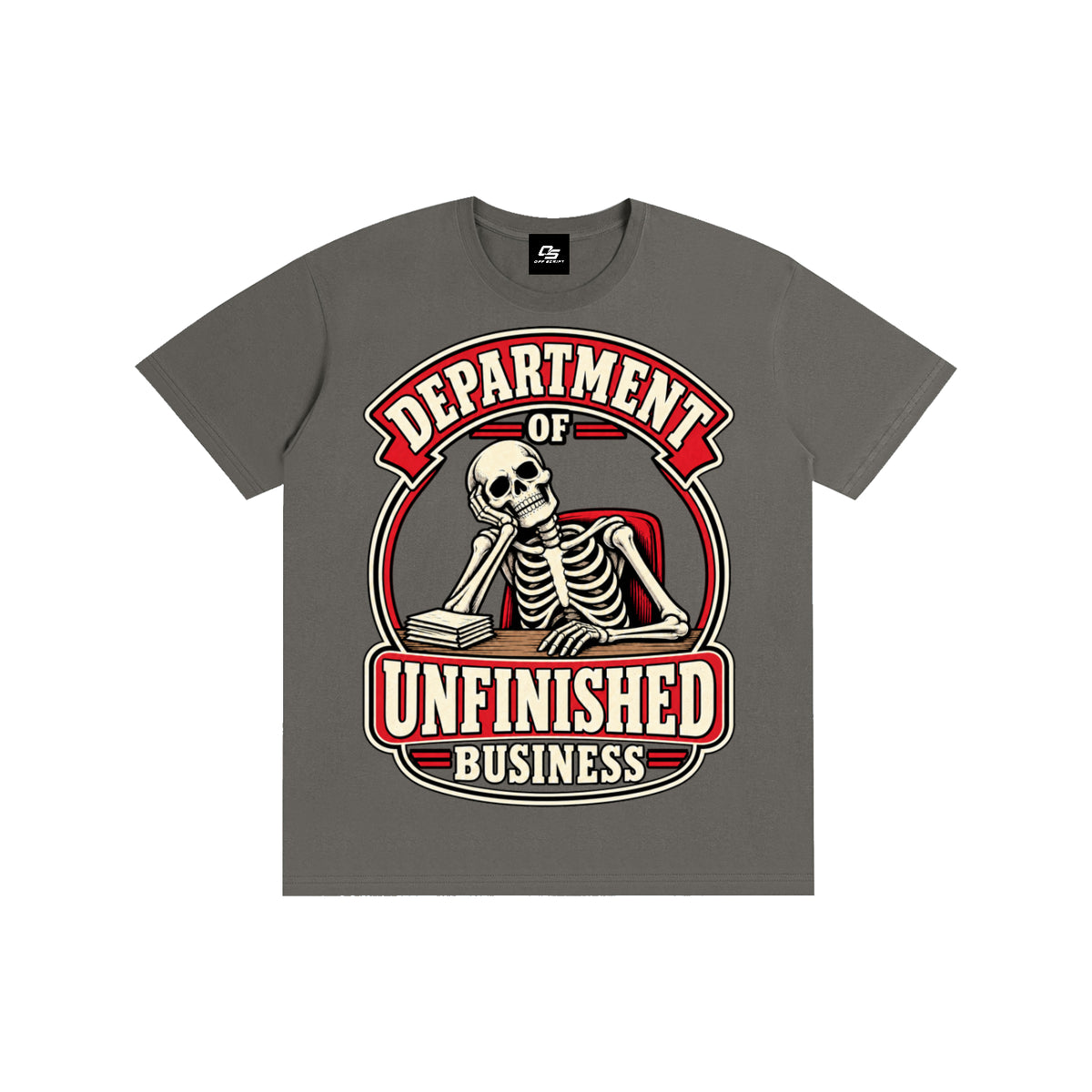 Department of Unfinished Business Pure Cotton Unisex T-Shirt