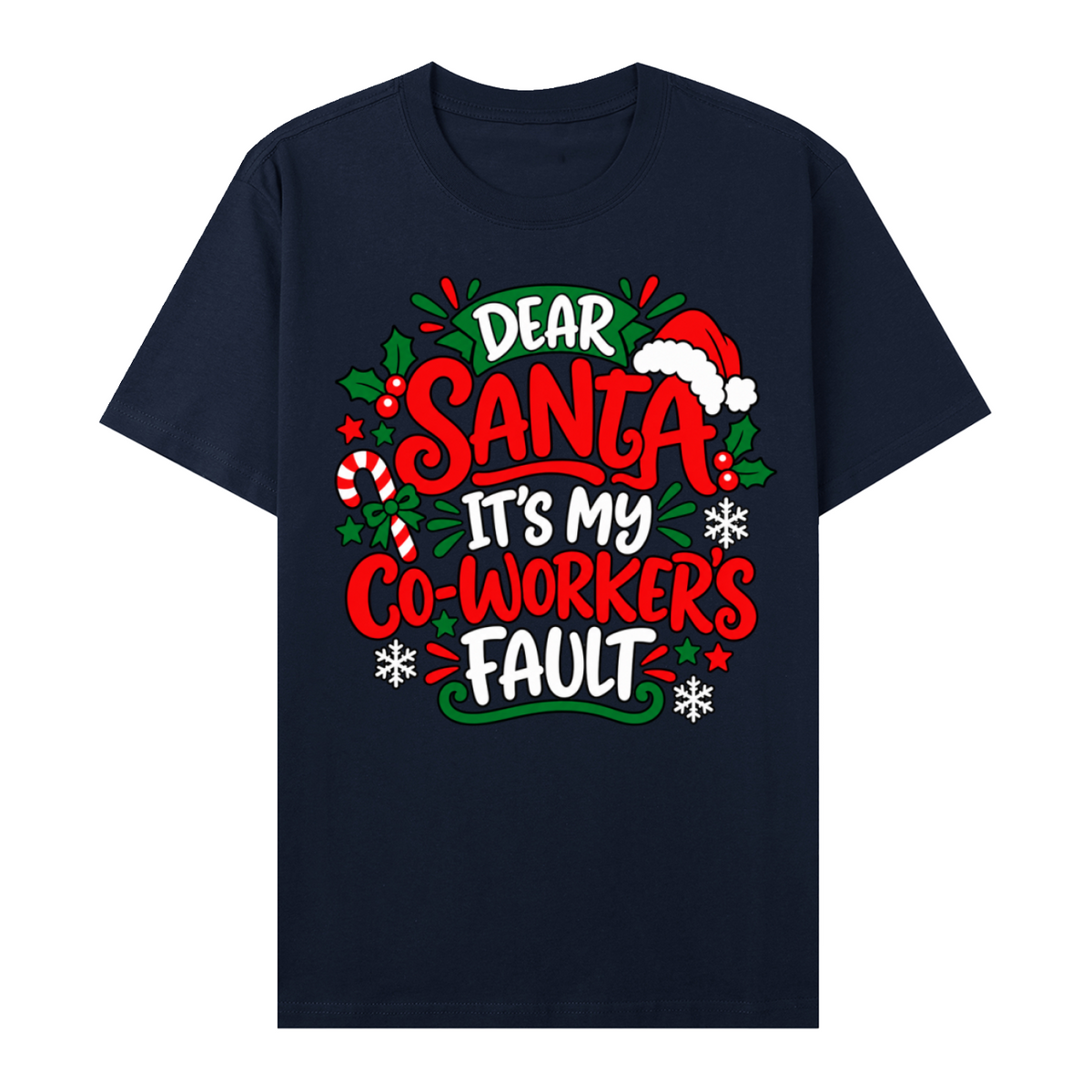 Dear Santa It's My Co-Worker's Fault Unisex Graphic T-Shirt V6 – Royal Blue front 3D mockup