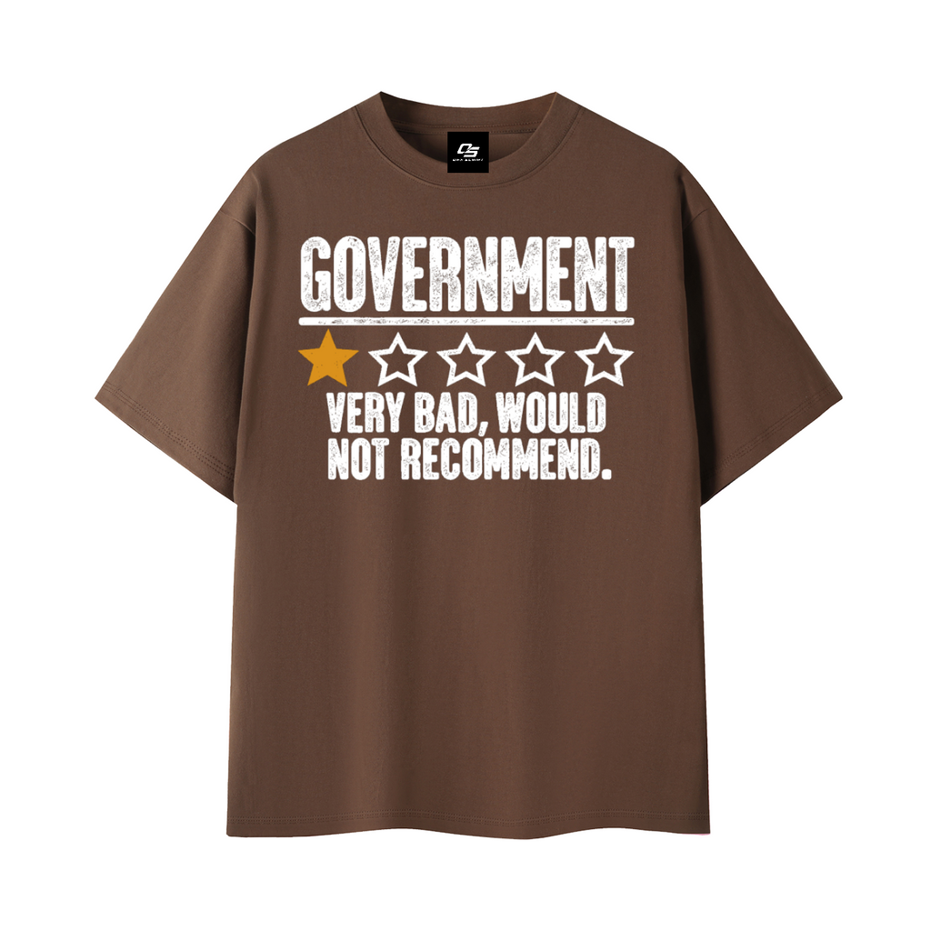 Government Very Bad Would Not Recommend Unisex Graphic T-Shirt – Coffee front 3D mockup