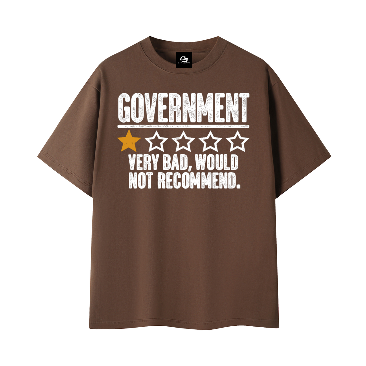 Government Very Bad Would Not Recommend Unisex Graphic T-Shirt – Coffee front 3D mockup