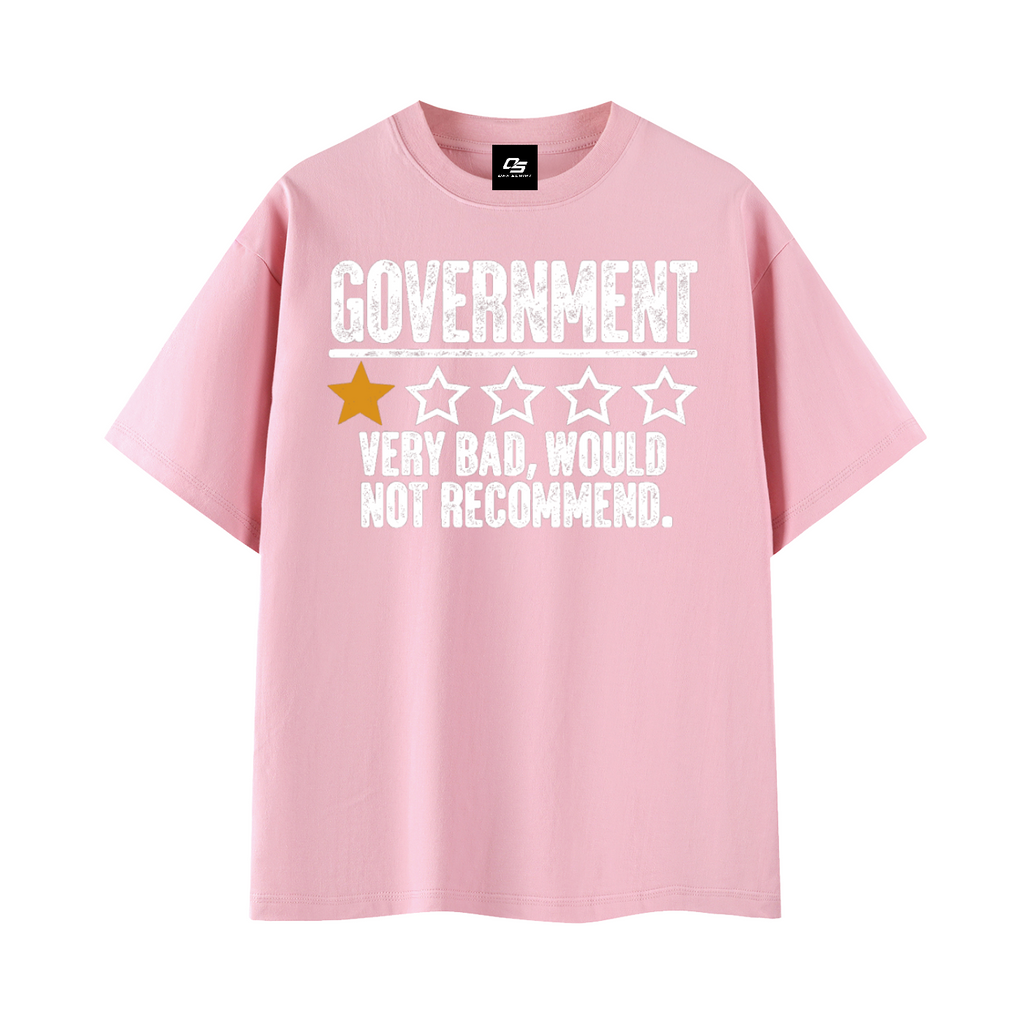 Government Very Bad Would Not Recommend Unisex Graphic T-Shirt – Pink front 3D mockup