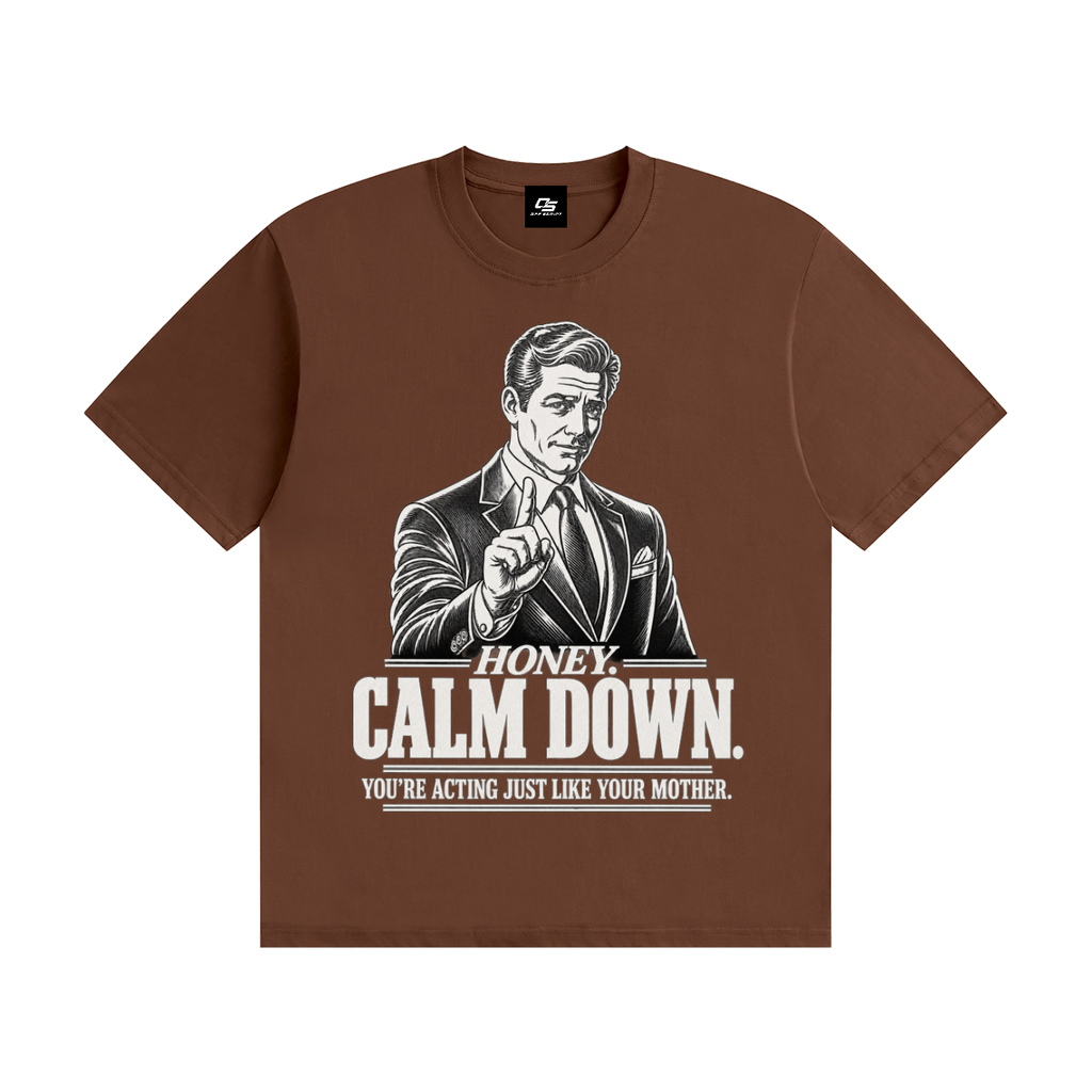 Honey Calm Down Unisex Graphic Cotton T-Shirt - Coffee front view