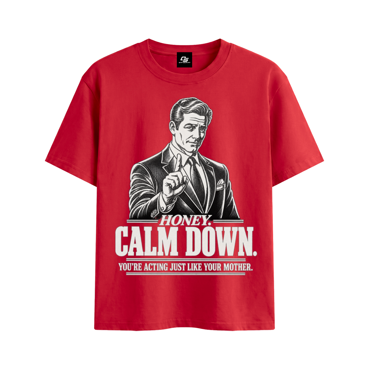 Honey Calm Down Unisex Graphic Cotton T-Shirt - Red front 3D mockup