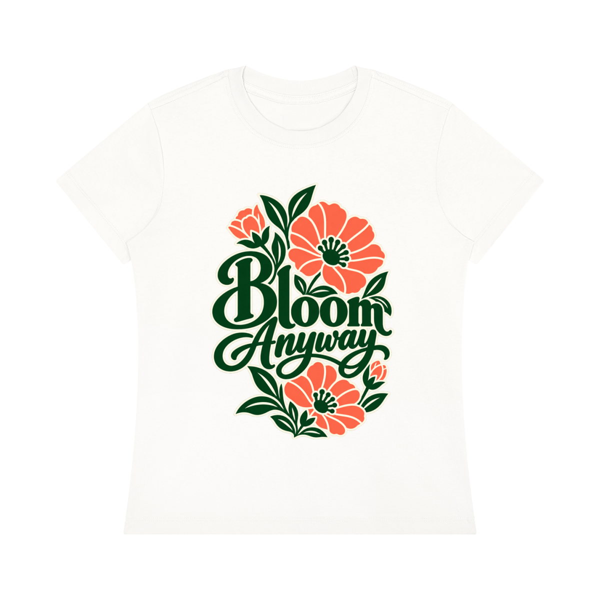 Bloom Anyway women's graphic T-shirt in White – front