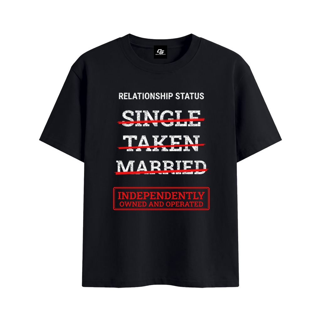 Relationship Status Independently Owned & Operated Unisex Graphic T-Shirt - Black front 3D mockup
